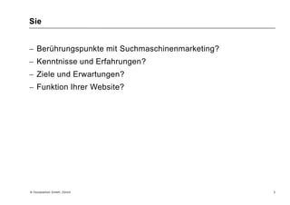 frühere Tätigkeiten: SECO, SRK, ICYE, ADECOMA2 © Yourposition GmbH, Zürich