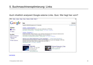 4. Google AdWords: EinblendpositionenQuelle: Yourposition / 3 Online Shops (2009)39 © Yourposition GmbH, Zürich