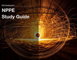 PPE Headquarters
NPPE
Study Guide
 