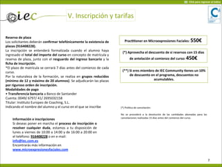 V.	
  Inscripción	
  y	
  tarifas
Reserva	
  de	
  plaza
Los	
  solicitantes	
  deberán	
  conﬁrmar	
  telefónicamente	
  la	
  existencia	
  de	
  
plazas	
  (916408228).	
  
La	
   inscripción	
   se	
   entenderá	
   formalizada	
   cuando	
   el	
   alumno	
   haya	
  
ingresado	
  el	
  total	
  del	
  importe	
  del	
  curso	
  en	
  concepto	
  de	
  matrícula	
  y	
  
reserva	
  de	
  plaza,	
  junto	
  con	
  el	
  resguardo	
   del	
  ingreso	
  bancario	
   y	
  la	
  
ﬁcha	
  de	
  inscripción.	
  
*El	
  plazo	
  de	
  matrícula	
  se	
  cerrará	
  7	
  días	
  antes	
  del	
  comienzo	
  de	
  cada	
  
curso.
Por	
  la	
  naturaleza	
  de	
  la	
  formación,	
   se	
  realiza	
  en	
  grupos	
  reducidos	
  
(mínimo	
  de	
  12	
  y	
  máximo	
  de	
  20	
  alumnos).	
  Se	
  adjudicarán	
  las	
  plazas	
  
por	
  riguroso	
  orden	
  de	
  inscripción.
Modalidades	
  de	
  pago
•	
  Transferencia	
  bancaria	
  a	
  Banco	
  de	
  Santander	
  
Cuenta:	
  0049/	
  6797/	
  41/	
  2695032158
Titular:	
  Ins7tuto	
  Europeo	
  de	
  Coaching,	
  S.L.	
  
Indicando	
  el	
  nombre	
  del	
  alumno	
  y	
  el	
  curso	
  en	
  el	
  que	
  se	
  inscribe
PracOOoner	
  en	
  Microexpresiones	
  Faciales:	
  550€	
  	
  	
  	
  
7
(*)	
  PolíVca	
  de	
  cancelación:
No	
   se	
   procederá	
   a	
   la	
   devolución	
   de	
   las	
   canVdades	
   abonadas	
   para	
   las	
  
cancelaciones	
  realizadas	
  15	
  días	
  antes	
  del	
  comienzo	
  del	
  curso.
Información	
  e	
  inscripciones
Si	
  deseas	
  poner	
  en	
  marcha	
  el	
  proceso	
  de	
  inscripción	
   o	
  
resolver	
   cualquier	
   duda,	
   estamos	
  a	
  tu	
   disposición	
  de	
  
lunes	
  a	
  viernes	
  de	
  10:00	
  a	
  14:00	
  y	
  de	
  16:00	
  a	
  20:00	
  en	
  
el	
  teléfono:	
  916408228	
  o	
  en	
  e-­‐mail:	
  	
  	
  
info@iec.com.es
Encontrarás	
  más	
  información	
  en	
  
www.microexpresionesfaciales.com
(*)	
  Aprovecha	
  el	
  descuento	
  de	
  si	
  reservas	
  con	
  15	
  días	
  
de	
  antelación	
  al	
  comienzo	
  del	
  curso:	
  450€	
  	
  	
  	
  
(**)	
  Si	
  eres	
  miembro	
  de	
  IEC	
  Community	
  Oenes	
  un	
  10%	
  
de	
  descuento	
  en	
  el	
  programa,	
  descuentos	
  no	
  
acumulables.
Click	
  para	
  regresar	
  al	
  índice
 