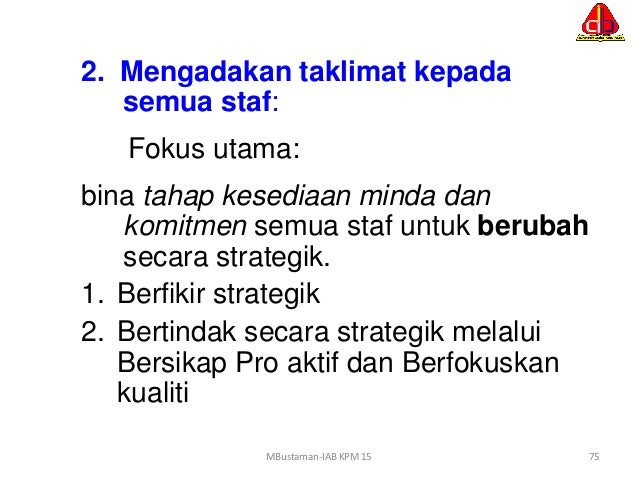 Kepimpinan strategik: Pendekatan untuk terjemah dasar dan 