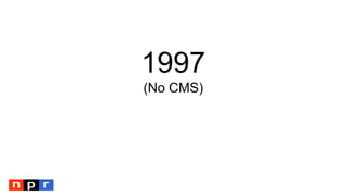 1997
(No CMS)
 