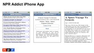 NPR Addict iPhone App
 