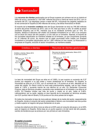 Banco Santander obtuvo un beneficio atribuido de 1.604 millones (-24%), tras destinar 3.127 millones (+51%) a provisiones para nsolvencias 