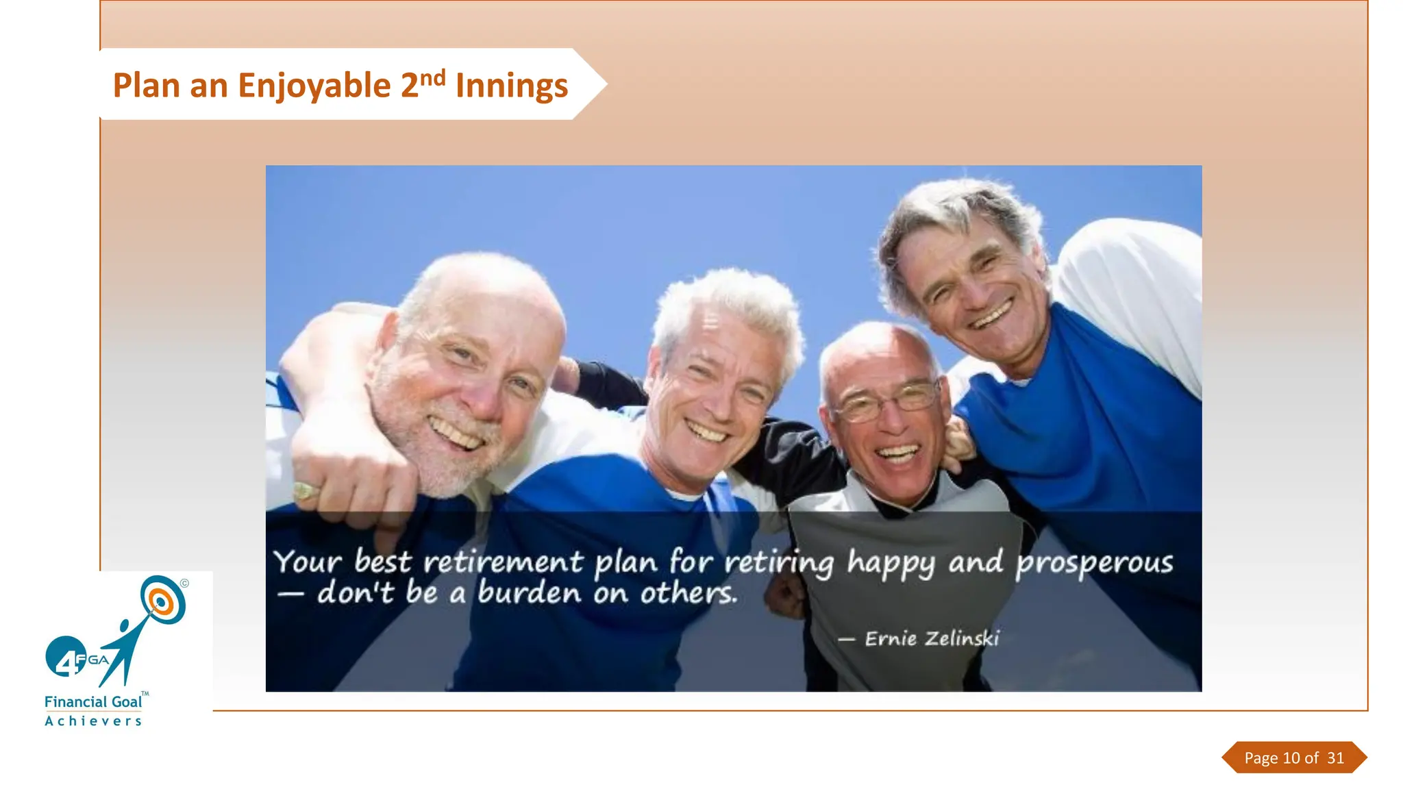 Plan an Enjoyable 2nd Innings
Page 10 of 31
 