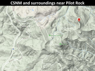 CSNM and surroundings near Pilot Rock
 