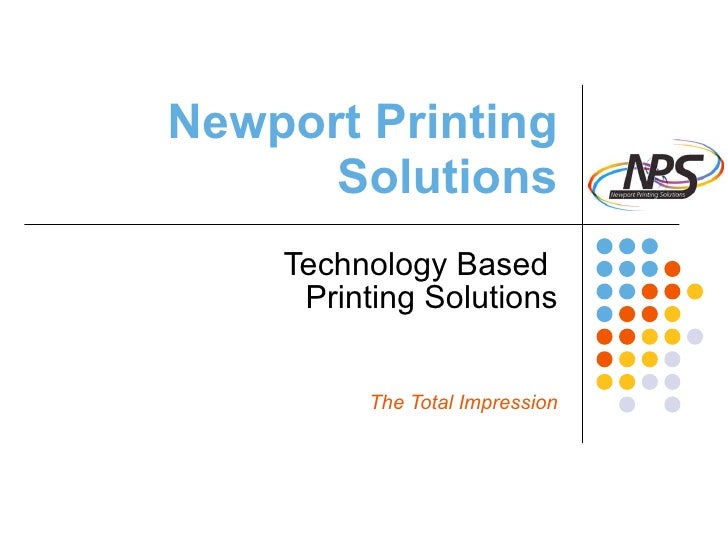 Newport Printing Solutions Intro