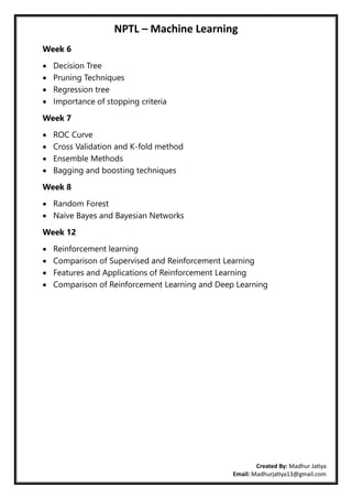 Nptel Machine Learning Notes.pdf NPTEL - Machine Learning by Madhur Jatiya.pdf