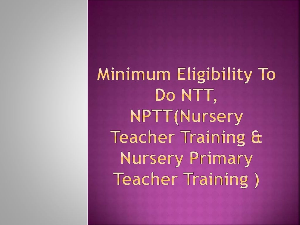 Admission opens in NPTT and NTT course Admission opens in NPTT and NTT course