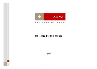 CHINA OUTLOOK  200 9 