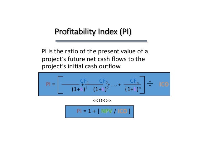 net present value irr and profitability index profitability index formula