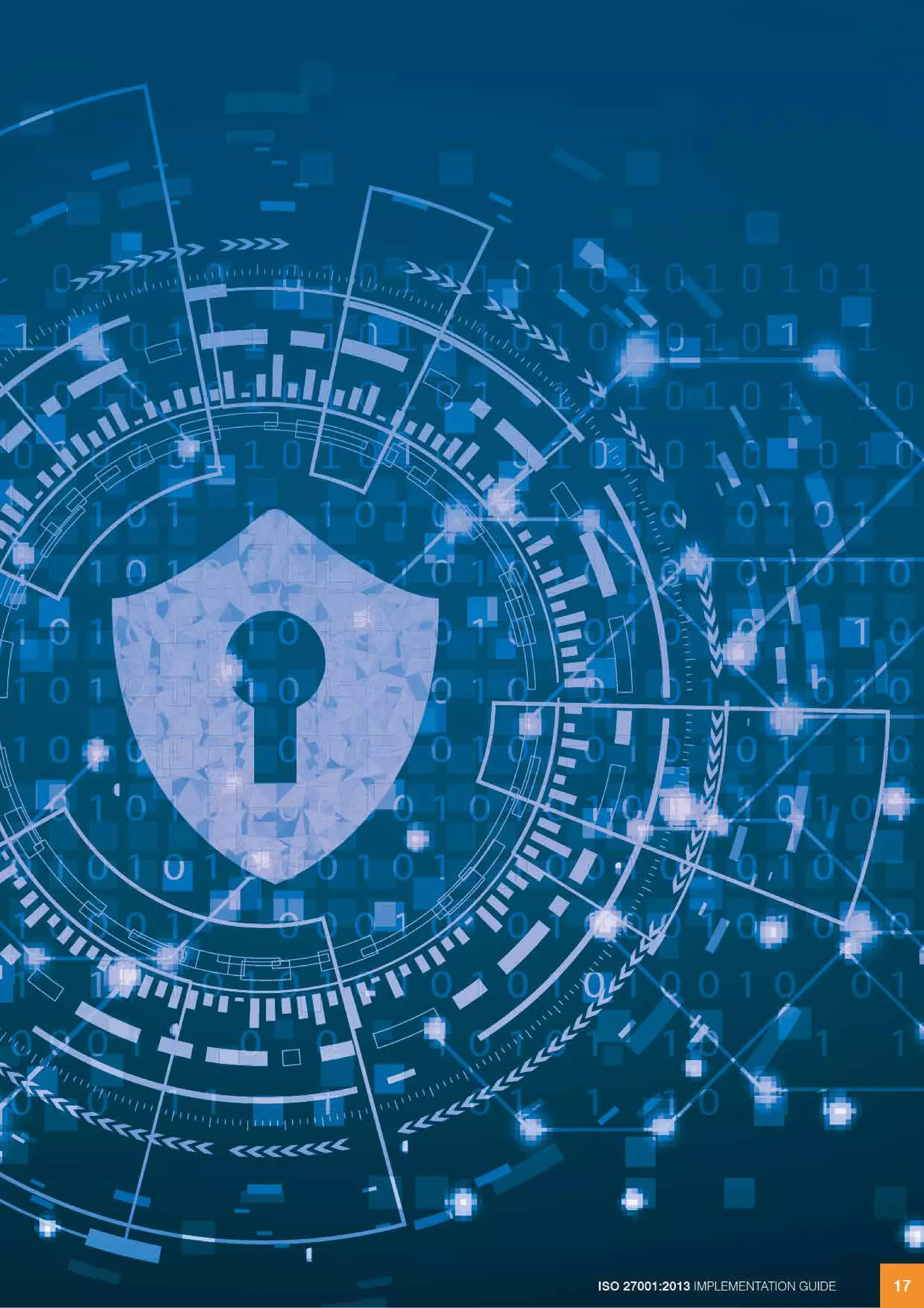 ISO 27001:2013 IMPLEMENTATION GUIDE 17ISO 27001:2013 IMPLEMENTATION GUIDE 17
 