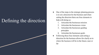 Setting Direction And Strategy Examples Strategic Planning Foundations | PPTX