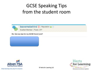 GCSE Speaking Tips
from the student room
 