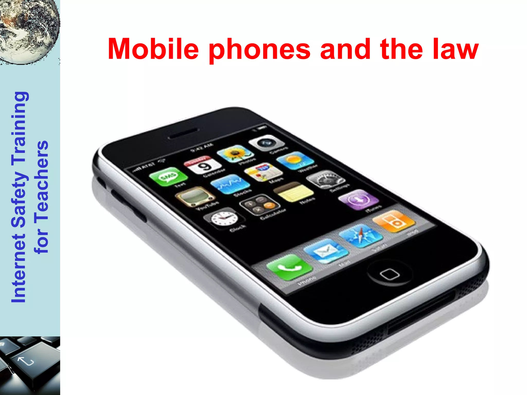 Mobile phones and the law 