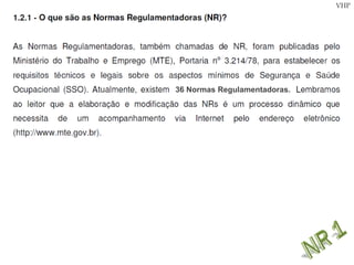 VHP
36 Normas Regulamentadoras.