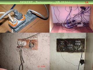 DEWERT – Treinamentos – NR-10 básico   1A




                                        NR 10
                                         DW
 