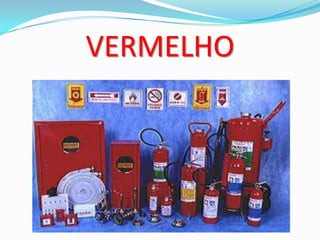 VERMELHO
 