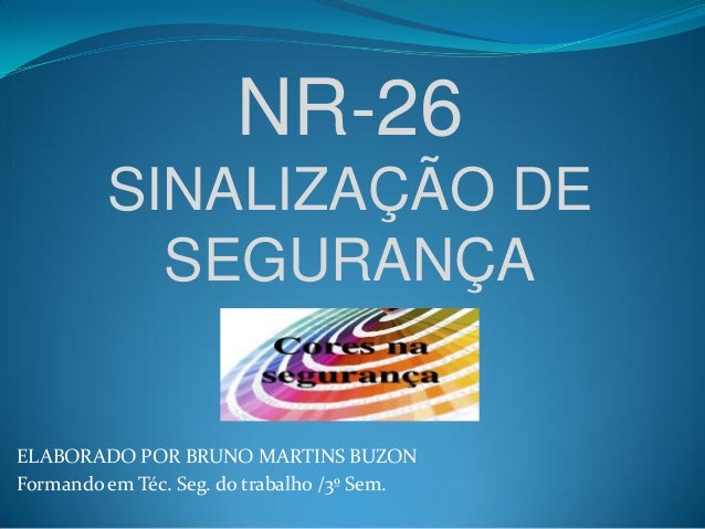 Segurança do trabalho nr Segurança do trabalho nr