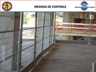 MEDIDAS DE CONTROLE
 