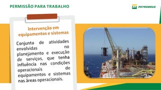 PERMISSÃO PARA TRABALHO
 