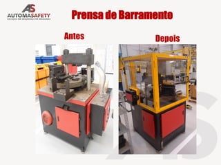 Prensa de Barramento
Antes Depois
 