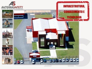 INFRAESTRUTURA,
CONHECIMENTO E
TECNOLOGIA
 