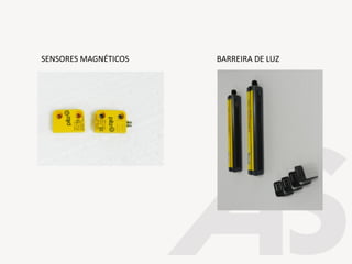 SENSORES MAGNÉTICOS BARREIRA DE LUZ
 