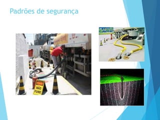 Padrões de segurança
 