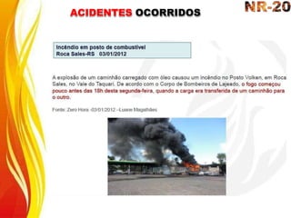 ACIDENTES OCORRIDOS
 