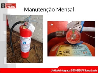 Manutenção Mensal
 