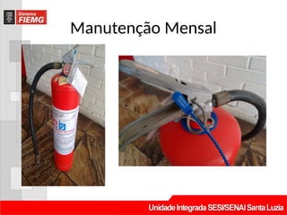 Manutenção Mensal
 