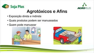 • Exposição direta e indireta
• Quais produtos podem ser manuseados
• Quem pode manusear
Agrotóxicos e Afins
02/07/2019 11
 