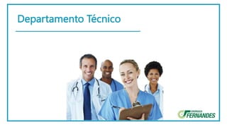 Departamento Técnico
 
