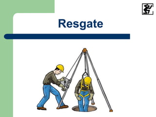 Resgate
 