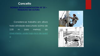 NR 35 - Treinamento de Trabalho em Altura | PPTX
