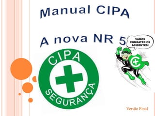 Manual CIPA A nova NR 5 Versão Final 