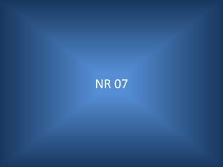 NR 07
 