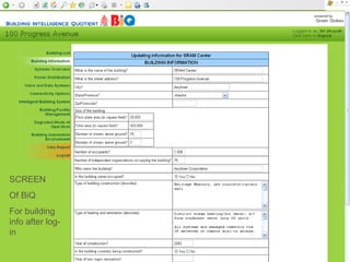 11/05/11 SCREEN Of BiQ For building info after log-in 