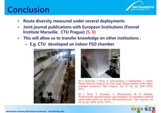 Conclusion 
• Route diversity measured under several deployments 
• Joint journal publications with European Institutions ...