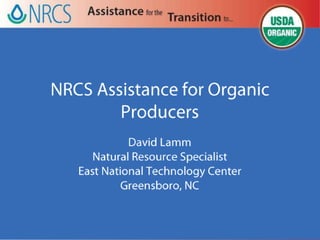 NRCS assistance for organic producers