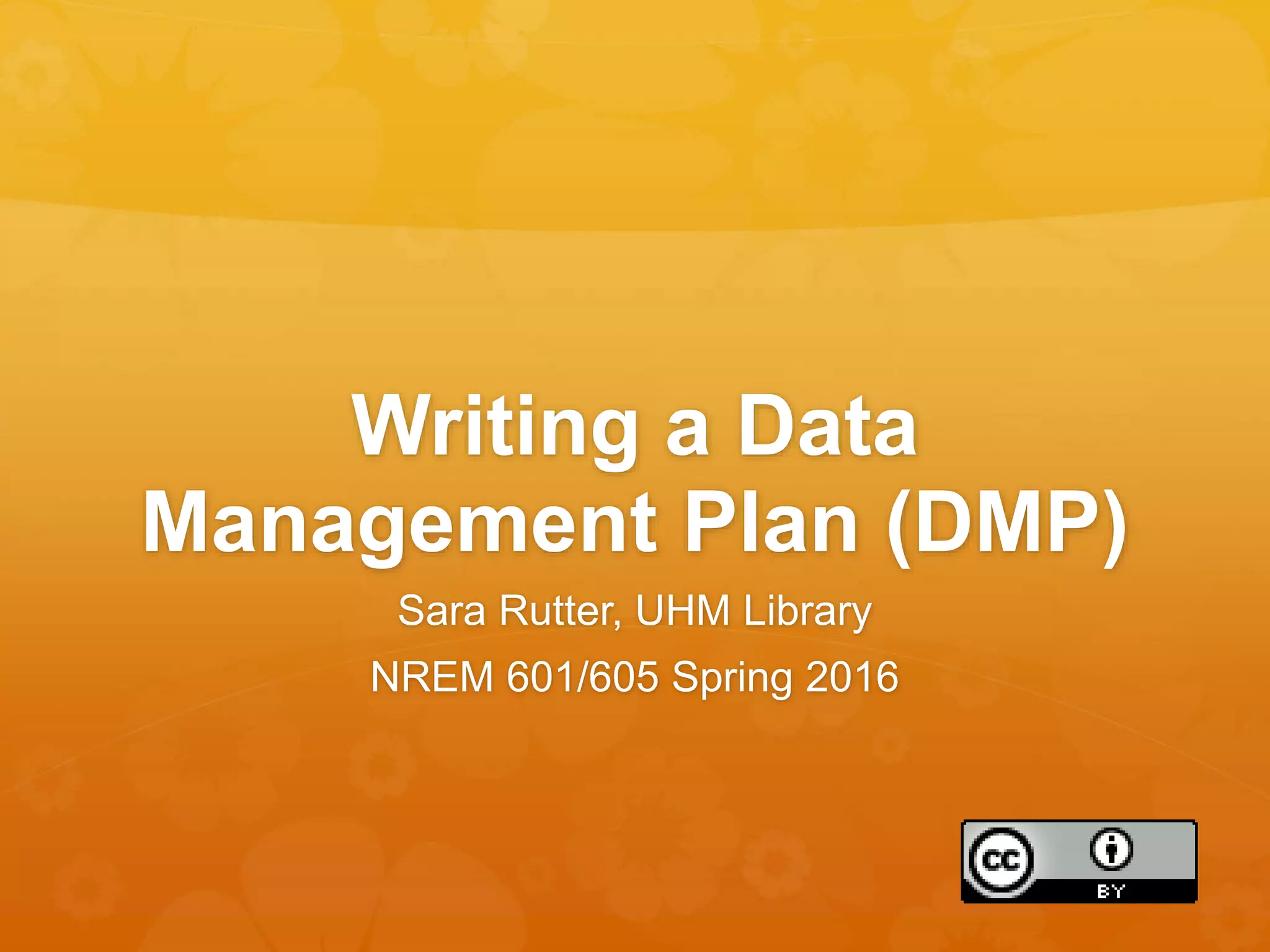 nrem-601-605-data-management-plans-ppt