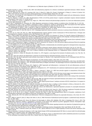 Hernandez-Saavedra, D., Zhou, H., McCord, J.M., 2005. Anti-inﬂammatory properties of a chimeric recombinant superoxide dismutase: SOD2/3. Biomed.
Pharmacother. 59, 204–208.
Howitz, K.T., Bitterman, K.J., Cohen, H.Y., Lamming, D.W., Lavu, S., Wood, J.G., Zipkin, R.E., Chung, P., Kisielewski, A., Zhang, L.L., Scherer, B., Sinclair, D.A.,
2003. Small molecule activators of sirtuins extend Saccharomyces cerevisiae lifespan. Nature 425, 191–196.
Hu, R., Saw, C.L., Yu, R., Kong, A.N., 2010. Regulation of Nrf2 signaling for cancer chemoprevention: antioxidant coupled with anti-inﬂammatory. Antioxid.
Redox Signal. 13, 1679–1698.
Huang, H.C., Nguyen, T., Pickett, C.B., 2002. Phosphorylation of Nrf2 at Ser-40 by protein kinase C regulates antioxidant response element-mediated
transcription. J. Biol. Chem. 277, 42769–42774.
Huber, W., Schulte, T.L., Carson, S., Goldhamer, R.E., Vogin, E.E., 1968. Some chemical and pharmacologic properties of a novel anti-inﬂammatory protein.
Toxicol. Appl. Pharmacol. 12, 308.
Itoh, K., Ishii, T., Wakabayashi, N., Yamamoto, M., 1999a. Regulatory mechanisms of cellular response to oxidative stress. Free Radic. Res. 31, 319–324.
Itoh, K., Mochizuki, M., Ishii, Y., Ishii, T., Shibata, T., Kawamoto, Y., Kelly, V., Sekizawa, K., Uchida, K., Yamamoto, M., 2004. Transcription factor Nrf2 regulates
inﬂammation by mediating the effect of 15-deoxy-Delta(12,14)-prostaglandin j(2). Mol. Cell. Biol. 24, 36–45.
Itoh, K., Wakabayashi, N., Katoh, Y., Ishii, T., Igarashi, K., Engel, J.D., Yamamoto, M., 1999b. Keap1 represses nuclear activation of antioxidant responsive
elements by Nrf2 through binding to the amino-terminal Neh2 domain. Genes Dev. 13, 76–86.
Kang, H.T., Lee, K.B., Kim, S.Y., Choi, H.R., Park, S.C., 2011. Autophagy impairment induces premature senescence in primary human ﬁbroblasts. PLoS ONE 6,
e23367.
Kang, K.W., Lee, S.J., Park, J.W., Kim, S.G., 2002. Phosphatidylinositol 3-kinase regulates nuclear translocation of NF-E2-related factor 2 through actin
rearrangement in response to oxidative stress. Mol. Pharmacol. 62, 1001–1010.
Kappos, L., Gold, R., Miller, D.H., Macmanus, D.G., Havrdova, E., Limmroth, V., Polman, C.H., Schmierer, K., Yousry, T.A., Yang, M., Eraksoy, M., Meluzinova, E.,
Rektor, I., Dawson, K.T., Sandrock, A.W., O’Neill, G.N., 2008. Efﬁcacy and safety of oral fumarate in patients with relapsing–remitting multiple sclerosis: a
multicentre, randomised, double-blind, placebo-controlled phase IIb study. Lancet 372, 1463–1472.
Kawai, Y., Garduno, L., Theodore, M., Yang, J., Arinze, I.J., 2011. Acetylation–deacetylation of the transcription factor Nrf2 (nuclear factor erythroid 2-related
factor 2) regulates its transcriptional activity and nucleocytoplasmic localization. J. Biol. Chem. 286, 7629–7640.
Kikuchi, N., Ishii, Y., Morishima, Y., Yageta, Y., Haraguchi, N., Itoh, K., Yamamoto, M., Hizawa, N., 2010. Nrf2 protects against pulmonary ﬁbrosis by regulating
the lung oxidant level and Th1/Th2 balance. Respir. Res. 11, e31.
Liu, J., Gu, X., Robbins, D., Li, G., Shi, R., McCord, J.M., Zhao, Y., 2009. Protandim, a fundamentally new antioxidant approach in chemoprevention using mouse
two-stage skin carcinogenesis as a model. PLoS ONE 4, e5284.
Ludwig, G., 1991. Evaluation of conservative therapeutic approaches to Peyronie’s disease (ﬁbrotic induration of the penis). Urol. Int. 47, 236–239.
Macmanus, D.G., Miller, D.H., Kappos, L., Gold, R., Havrdova, E., Limmroth, V., Polman, C.H., Schmierer, K., Yousry, T.A., Eraksoy, M., Meluzinova, E., Dufek, M.,
Yang, M., O’Neill, G.N., Dawson, K., 2011. BG-12 reduces evolution of new enhancing lesions to T1-hypointense lesions in patients with multiple
sclerosis. J. Neurol. 258, 449–456.
Marberger, H., Bartsch, G., Huber, W., Menander, K.B., Schulte, T.L., 1975. Orgotein: a new drug for the treatment of radiation cystitis. Curr. Ther. Res. 18,
466–475.
McCord, J.M., 1974. Free radicals and inﬂammation: protection of synovial ﬂuid by superoxide dismutase. Science 185, 529–531.
McCord, J.M., 1985. The role of superoxide in post-ischemic tissue injury. In: Oberley, L. (Ed.), Superoxide Dismutase, vol. III. Pathological States CRC Press,
Boca Raton, pp. 143–150.
McCord, J.M., Fridovich, I., 1968. The reduction of cytochrome c by milk xanthine oxidase. J. Biol. Chem. 243, 5753–5760.
McCord, J.M., Keele Jr., B.B., Fridovich, I., 1969. Superoxide dismutase: an enzymic function for erythrocuprein (hemocuprein). J. Biol. Chem. 244, 6049–6055.
McCord, J.M., Keele Jr., B.B., Fridovich, I., 1971. An enzyme-based theory of obligate anaerobiosis: the physiological function of superoxide dismutase. Proc.
Natl. Acad. Sci. USA 68, 1024–1027.
McCord, J.M., Wong, K., Stokes, S.H., Petrone, W.F., English, D., 1980. Superoxide and inﬂammation: a mechanism for the anti-inﬂammatory activity of
superoxide dismutase. Acta Physiol. Scand. Suppl. 492, 25–30.
McGinness, J.E., Proctor, P.H., Demopoulos, D.S., Hokanson, A., Kirkpatrick, D.S., 1977. Amelioration of cis-platinum nephrotoxicity by orgotein (superoxide
dismutase). Physiol. Chem. Phys. 10, 267–277.
McIlwain, H., Silverﬁeld, J.C., Cheatum, D.E., Poiley, J., Taborn, J., Ignaczak, T., Multz, C.V., 1989. Intra-articular orgotein in osteoarthritis of the knee: a
placebo-controlled efﬁcacy, safety, and dosage comparison. Am. J. Med. 87, 295–300.
Moi, P., Chan, K., Asunis, I., Cao, A., Kan, Y.W., 1994. Isolation of NF-E2-related factor 2 (Nrf2), a NF-E2-like basic leucine zipper transcriptional activator that
binds to the tandem NF-E2/AP1 repeat of the beta-globin locus control region. Proc. Natl. Acad. Sci. USA 91, 9926–9930.
Natsch, A., Emter, R., 2008. Skin sensitizers induce antioxidant response element dependent genes: application to the in vitro testing of the sensitization
potential of chemicals. Toxicol. Sci. 102, 110–119.
Nelson, S.K., Bose, S.K., Grunwald, G.K., Myhill, P., McCord, J.M., 2006. The induction of human superoxide dismutase and catalase in vivo: a fundamentally
new approach to antioxidant therapy. Free Radic. Biol. Med. 40, 341–347.
Numazawa, S., Ishikawa, M., Yoshida, A., Tanaka, S., Yoshida, T., 2003. Atypical protein kinase C mediates activation of NF-E2-related factor 2 in response to
oxidative stress. Am. J. Physiol. Cell Physiol. 285, C334–C342.
Pergola, P.E., Raskin, P., Toto, R.D., Meyer, C.J., Huff, J.W., Grossman, E.B., Krauth, M., Ruiz, S., Audhya, P., Christ-Schmidt, H., Wittes, J., Warnock, D.G., 2011.
Bardoxolone methyl and kidney function in CKD with type 2 diabetes. N. Engl. J. Med. 365, 327–336.
Petrone, W.F., English, D.K., Wong, K., McCord, J.M., 1980. Free radicals and inﬂammation: superoxide-dependent activation of a neutrophil chemotactic
factor in plasma. Proc. Natl. Acad. Sci. USA 77, 1159–1163.
Qureshi, M.M., McClure, W.C., Arevalo, N.L., Rabon, R.E., Mohr, B., Bose, S.K., McCord, J.M., Tseng, B.S., 2010. The dietary supplement Protandim decreases
plasma osteopontin and markers of oxidative damage in muscular dystrophy mdx mice. J. Diet. Suppl. 7, 159–178.
Robbins, D., Gu, X., Shi, R., Liu, J., Wang, F., Ponville, J., McCord, J.M., Zhao, Y., 2010. The chemopreventive effects of Protandim: modulation of p53
mitochondrial translocation and apoptosis during skin carcinogenesis. PLoS ONE 5, e11902.
Salin, M.L., McCord, J.M., 1975. Free radicals and inﬂammation. Protection of phagocytosine leukocytes by superoxide dismutase. J. Clin. Invest. 56, 1319–
1323.
Sanchiz, F., Milla, A., Artola, N., Julia, J.C., Moya, L.M., Pedro, A., Vila, A., 1996. Prevention of radioinduced cystitis by orgotein: a randomized study. Anticancer
Res. 16, 2025–2028.
Seidel, K., Vinet, J., den Dunnen, W.F., Brunt, E.R., Meister, M., Boncoraglio, A., Zijlstra, M.P., Boddeke, H.W., Rub, U., Kampinga, H.H., Carra, S., 2011. The
HSPB8–BAG3 chaperone complex is upregulated in astrocytes in the human brain affected by protein aggregation diseases. Neuropathol. Appl.
Neurobiol. 2011. doi:10.1111/j.1365-2990.2011.01198.x [Epub ahead of print].
Surh, Y.J., Kundu, J.K., Na, H.K., 2008. Nrf2 as a master redox switch in turning on the cellular signaling involved in the induction of cytoprotective genes by
some chemopreventive phytochemicals. Planta Med. 74, 1526–1539.
Tai, H.H., Ensor, C.M., Tong, M., Zhou, H., Yan, F., 2002. Prostaglandin catabolizing enzymes. Prostaglandins Other Lipid Mediat. 68–69, 483–493.
Tang, Q., Jiang, D., Shao, Z., Martinez Gomez, J.M., Schwarz, H., 2011. Species difference of CD137 ligand signaling in human and murine monocytes. PLoS
ONE 6, e16129.
Tomobe, K., Shinozuka, T., Kuroiwa, M., Nomura, Y., 2011. Age-related changes of Nrf2 and phosphorylated GSK-3beta in a mouse model of accelerated aging
(SAMP8). Arch. Gerontol. Geriatr. 2011 [Epub ahead of print].
Ungvari, Z., Bagi, Z., Feher, A., Recchia, F.A., Sonntag, W.E., Pearson, K., de Cabo, R., Csiszar, A., 2010. Resveratrol confers endothelial protection via activation
of the antioxidant transcription factor Nrf2. Am. J. Physiol. Heart Circ. Physiol. 299, H18–H24.
B.M. Hybertson et al. / Molecular Aspects of Medicine 32 (2011) 234–246 245
 