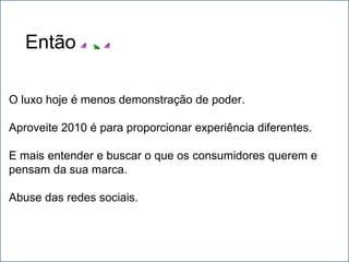 O melhor da NRF 2010