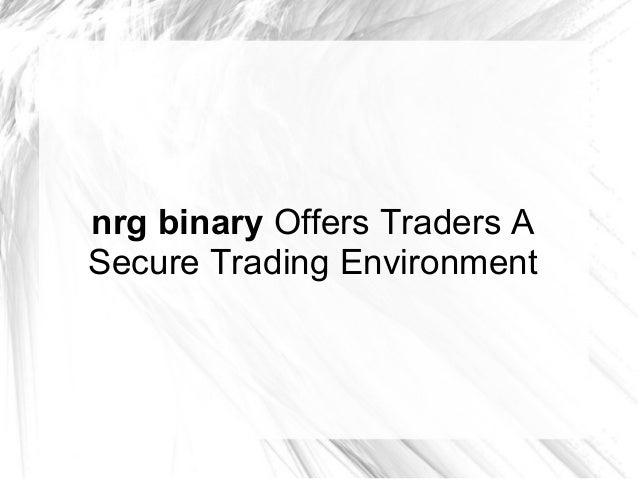 Nrg binary options broker