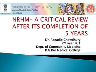 Dr. Ranadip Chowdhury
2nd year PGT
Dept. of Community Medicine
R.G.Kar Medical College
 