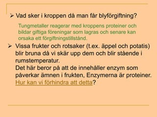 En aminosyra eller aminosyremolekyl innehåller alltid aminogruppen –NH2 och karboxylgruppen – COOH.