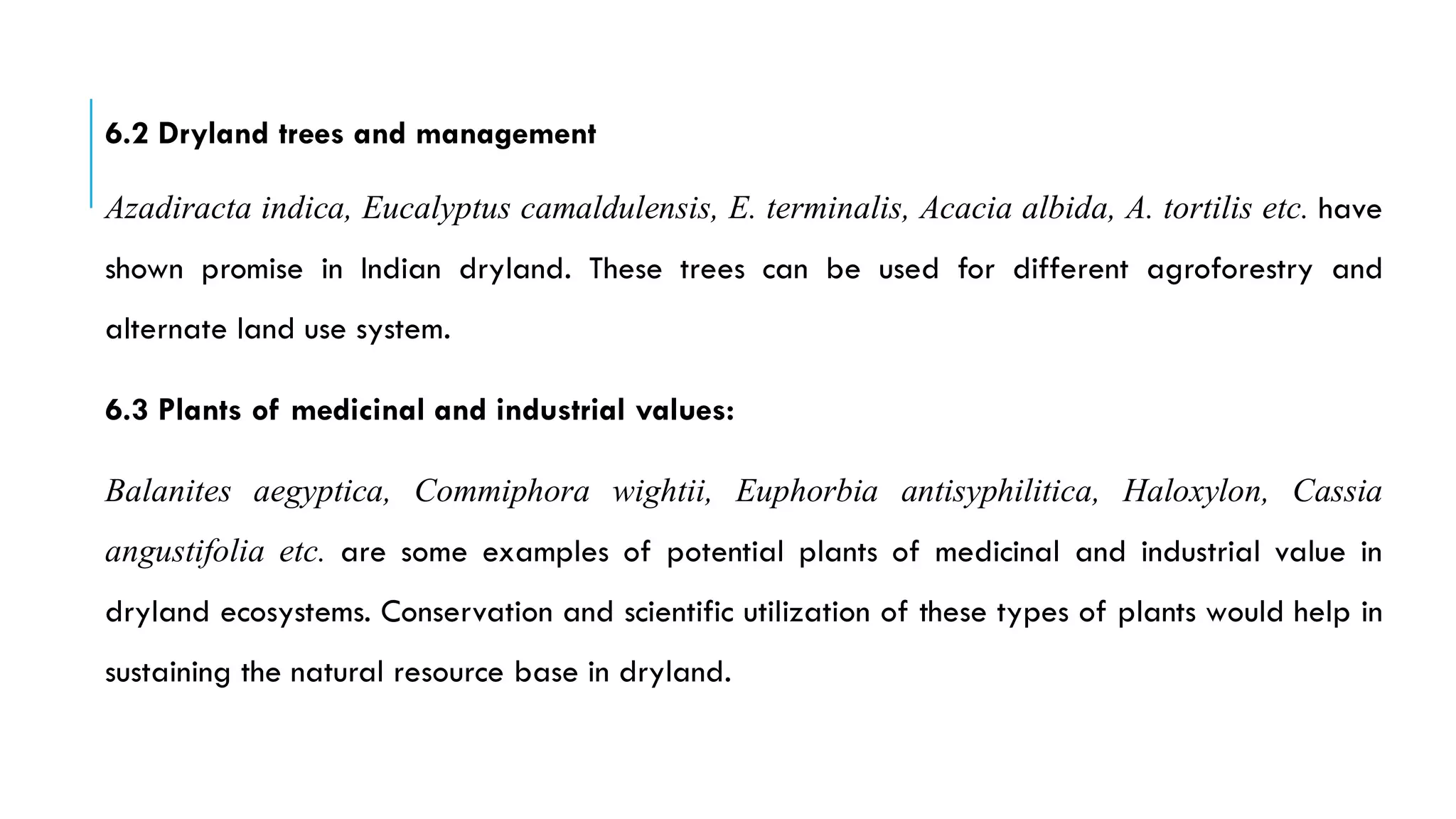 Natural resources management in dryland agriculture and importance of ...