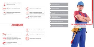 GIACOMINIUNDERFLOORSYSTEM
THE BENEFITS FOR THE INSTALLERTHE UNDERFLOOR
SYSTEM BENEFITS
Ideal associated with highly efﬁcient generator
as condensation boilers
Single system for winter heating and summer
cooling
Reduced energy impact thanks to the operation
with low temperature water
Possibility of use of renewable sources
such as geothermal and solar
Possibility of summer operation associated
with units for the relative humidity slashing down
High comfort with uniform distribution
of temperatures in horizontal and vertical,
free from air drafts and dust circulation
No maintenance
Highest freedom in the arrangement
of furniture and recovery of useful space thanks
to the absence of terminals in the room
Full bus technology heating/cooling
control system
Wide range of variants for insulating panels,
pipes, manifolds, heating/cooling control
and ﬁttings
Easy and fast installation
Full and integrated system
Time and error saving
with pre-assembled manifolds
Possible integration with radiant wall
Technical advice and targeted training
Possibility of remote control via SMS or Internet
Smallest overall size in height in the dry version
Possible integration with radiant walls
°C
 