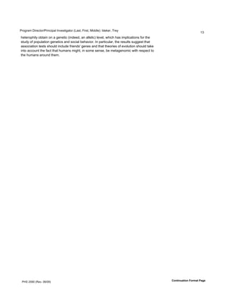 !"#$"%&'()"*+,#"-!").+)/%0'1.2*3,)$%,#"'45%3,6'7)"3,6'8)990*:;'19*<*"6'="*>
                                                                                                                  ?@
A*,*"#/A)0>'#B,%).'#.'%'$*.*,)+'4).9**96'%.'%00*0)+:'0*2*06'CA)+A'A%3')&/0)+%,)#.3'D#"',A*'
3,E9>'#D'/#/E0%,)#.'$*.*,)+3'%.9'3#+)%0'B*A%2)#"F'1.'/%",)+E0%"6',A*'"*3E0,3'3E$$*3,',A%,'
%33#+)%,)#.',*3,3'3A#E09').+0E9*'D")*.93G'$*.*3'%.9',A%,',A*#")*3'#D'*2#0E,)#.'3A#E09',%<*'
).,#'%++#E.,',A*'D%+,',A%,'AE&%.3'&)$A,6').'3#&*'3*.3*6'B*'&*,%$*.#&)+'C),A'"*3/*+,',#'
,A*'AE&%.3'%"#E.9',A*&F




 !HI'JKLM'4N*2F'MO-ML:                                                                        !"#$%#&'$%"#()"*+'$(,'-.
 